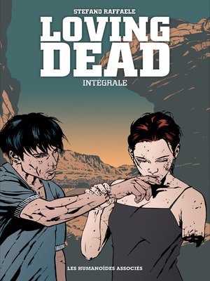 cover image of Loving Dead - Intégrale numérique